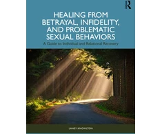 KNYGA Bookshop from Betrayal, Infidelity, and Problematic Sexual Behaviors