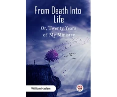 KNYGA Bookshop From Death Into LifeOr Twenty Years of My Ministry (Edition2023)