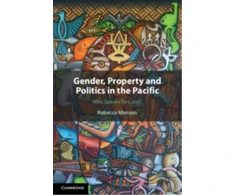 KNYGA Bookshop Gender, Property and Politics in the Pacific