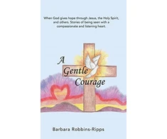KNYGA Barbara Robbins Ripps Gentle Courage