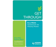 KNYGA Bookshop Get Through First FRCR: Questions for the Anatomy Module