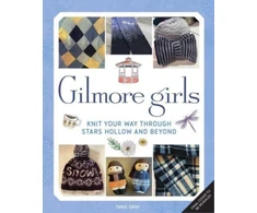 KNYGA Tanis Gray Gilmore Girls: The Official Knitting Book