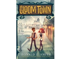 KNYGA Ronald L Smith Gloom Town