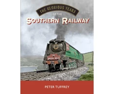 KNYGA Bookshop Glorious Years of the Southern Railway