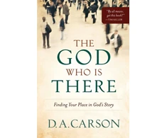 KNYGA Bookshop God Who Is There – Finding Your Place in God`s Story