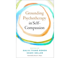 KNYGA Bookshop Grounding Psychotherapy in Self-Compassion