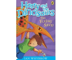 KNYGA Bookshop Harry and the Dinosaurs: The Flying Save!