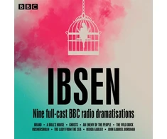 KNYGA Henrik Ibsen: Nine full-cast BBC radio dramatisations