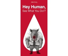 KNYGA Bookshop Hey Human, See What You Do!?