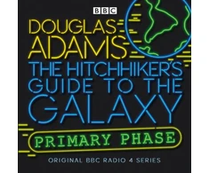 KNYGA Douglas Adams The Hitchhiker's Guide To The Galaxy: Primary Phase