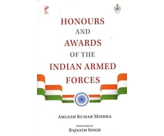 KNYGA Bookshop Honours and Awards of the Indian Armed Forces