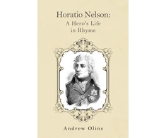 KNYGA Bookshop Horatio Nelson: A Hero’s Life in Rhyme