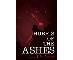 KNYGA J G Austen Hubris of the Ashes
