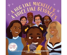 KNYGA Bookshop Hug Like Michelle's, a Voice Like Beyonce’s