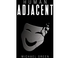 KNYGA Michael Green Human Adjacent
