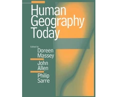 KNYGA Doreen (Open University) Massey Human Geography Today