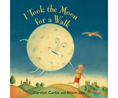 KNYGA Carolyn Curtis I Took the Moon for a Walk