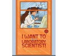 KNYGA Kelli Garcia I Want to be a Laboratory Scientist!