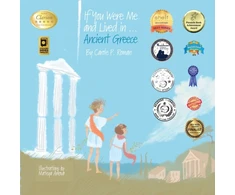 KNYGA Carole P Roman If You Were Me and Lived in...Ancient Greece