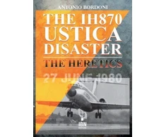 KNYGA Antonio Bordoni The IH 870 Ustica Disaster