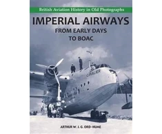 KNYGA Bookshop Imperial Airways - From Early Days to BOAC