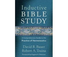 KNYGA David R Bauer Inductive Bible Study – A Comprehensive Guide to the Practice of Hermeneutics