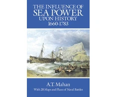 KNYGA Bookshop Influence of Sea Power Upon History, 1660-1783