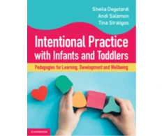 KNYGA Sheila (Macquarie University, Sydney) Degotardi Intentional Practice with Infants and Toddlers