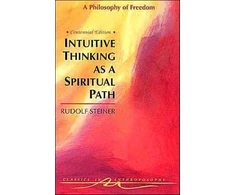 KNYGA Rudolf Steiner Intuitive Thinking as a Spiritual Path