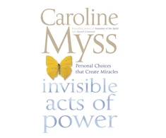 KNYGA Caroline Myss Invisible Acts of Power