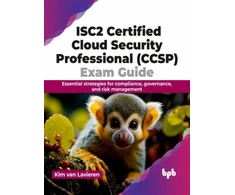 KNYGA Bookshop ISC2 Certified Cloud Security Professional (CCSP) Exam Guide