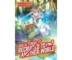 KNYGA Bookshop Isekai Tensei: Recruited to Another World: Volume 1 (Manga)