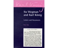 KNYGA Bookshop Ita Wegman and Karl Konig