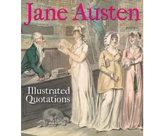 KNYGA The Bodleian Library Jane Austen: Illustrated Quotations