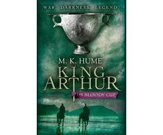 KNYGA Bookshop King Arthur: The Bloody Cup (King Arthur Trilogy 3)