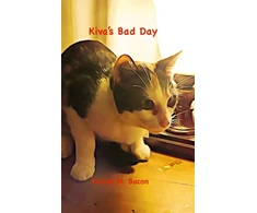 KNYGA Ronna M Bacon Kiva's Bad Day