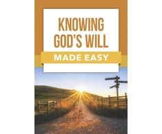 KNYGA Rose Publishing Knowing God's Will Made Easy