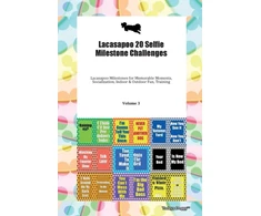 KNYGA Bookshop Lacasapoo 20 Selfie Milestone Challenges Lacasapoo Milestones for Memorable Moments, Socialization, Indoor &amp; Outdoor Fun, Training Volume 3