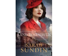 KNYGA Sarah Sundin Land Beneath Us