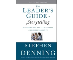 KNYGA Stephen (Washington, D.C.) Denning Leader's Guide to Storytelling