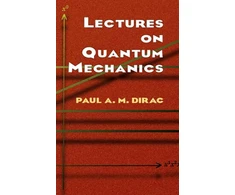 KNYGA Paul A. M. Dirac Lectures on Quantum Mechanics