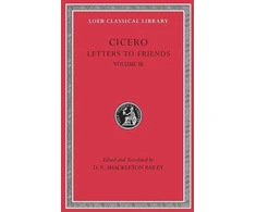 KNYGA Cicero Letters to Friends, Volume III