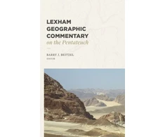 KNYGA Bookshop Lexham Geographic Commentary on the Pentateuch