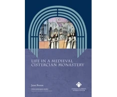 KNYGA Bookshop Life in a Medieval Cistercian Monastery