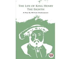KNYGA Bookshop Life of King Henry the Eighth