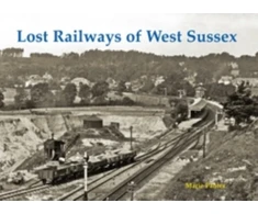 KNYGA Marie Panter Lost Railways of West Sussex
