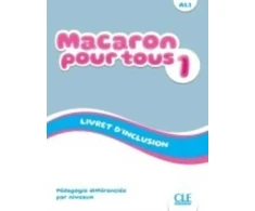 KNYGA Manuel Viera Macaron 1: Niveau A1.1 - Livret d'inclusion