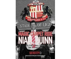 KNYGA Mal Robinson Magic Carpet Ride - the Story of Niall Quinn's Time at Sunderland AFC