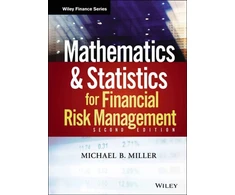KNYGA Michael B Miller Mathematics and Statistics for Financial Risk Management