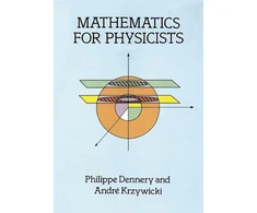 KNYGA Philippe Dennery Mathematics for Physicists